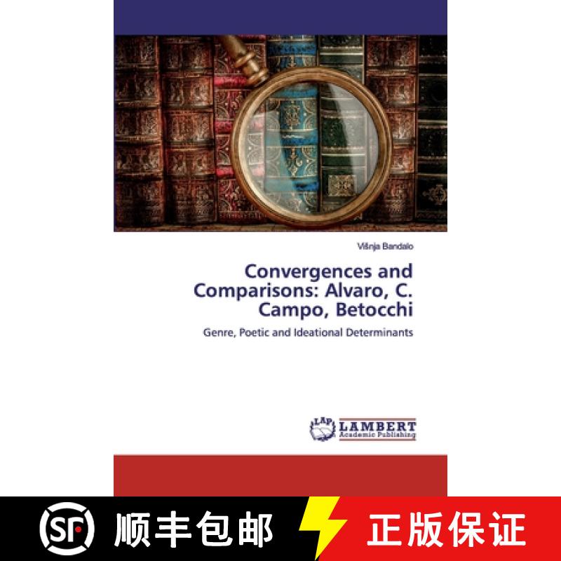预订 Convergences and Comparisons: Alvaro, C. Campo, Betocchi [9786200077349]