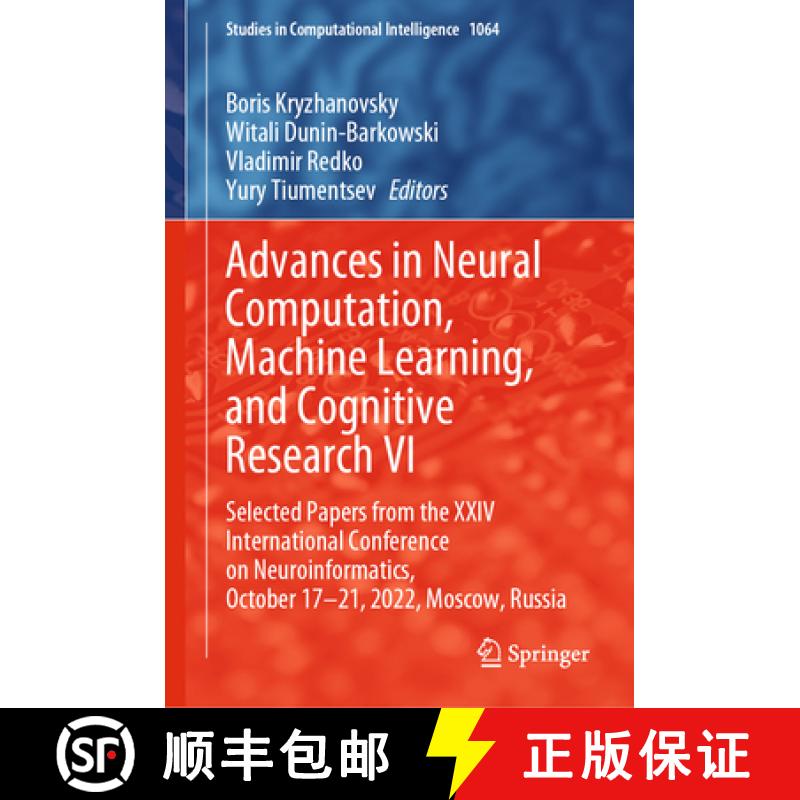 【3-4周达】Advances in Neural Computation, Machine Learning, and Cognitive Research VI: Selected Pape... [9783031190315]