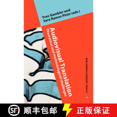 【3-4周达】精装 Audiovisual Translation.Theoretical and methodological challenges. [9789027201195]
