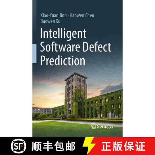 【3-4周达】Intelligent Software Defect Prediction [9789819928446]