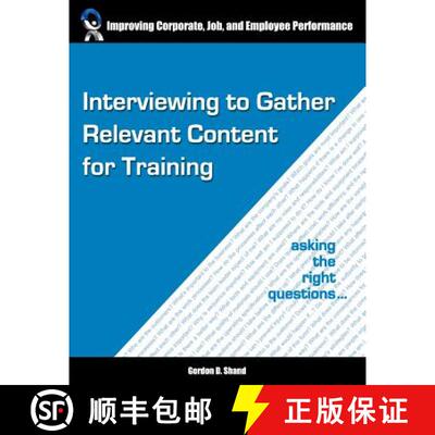 【3-4周达】Interviewing to Gather Relevant Content for Training: Asking the right questions [9781553380702]