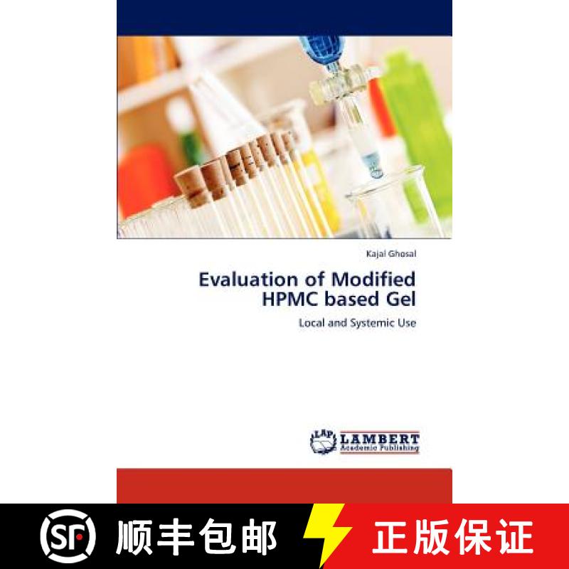 预订 Evaluation of Modified HPMC based Gel [9783659164026]
