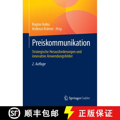【3-4周达】Preiskommunikation: Strategische Herausforderungen und innovative Anwendungsfelder (2., ü... [9783658466176]
