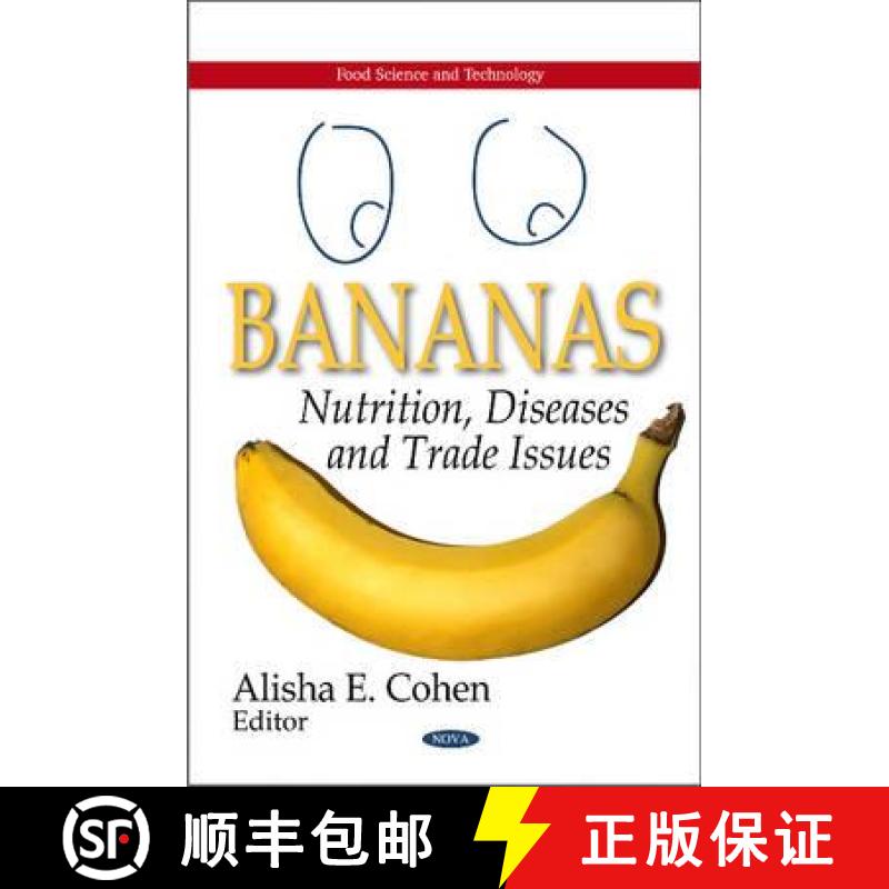 【3-4周达】Bananas: Nutrition, Diseases and Trade Issues [9781617611247]