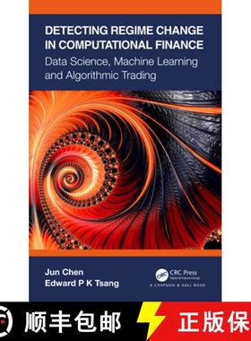 【3-4周达】Detecting Regime Change in Computational Finance: Data Science, Machine Learning and Algor... [9780367536282]