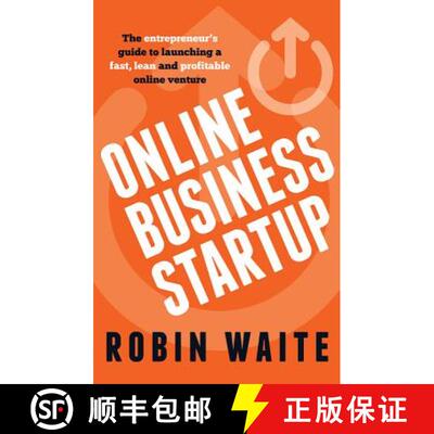 【3-4周达】Online Business Startup - The entrepreneur's guide to launching a fast, lean and profitabl... [9781781331149]