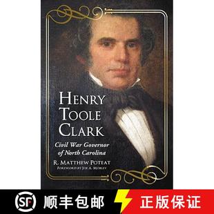 War Clark Governor Carolina Henry North 4周达 9780786437283 Toole Civil