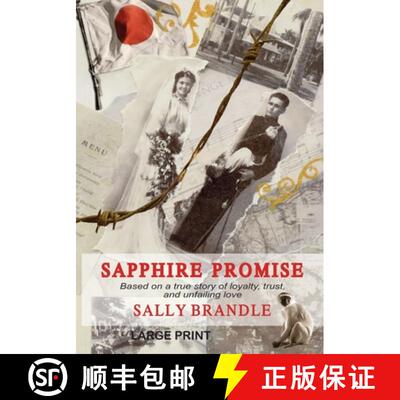 【3-4周达】Sapphire Promise: Based on the true story of loyalty, trust, and unfailing love [9781944232047]