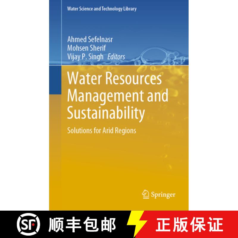 【3-4周达】Water Resources Management and Sustainability: Solutions for Arid Regions [9783031805196]