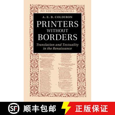 【3-4周达】Printers without Borders: Translation and Textuality in the Renaissance [9781107073173]