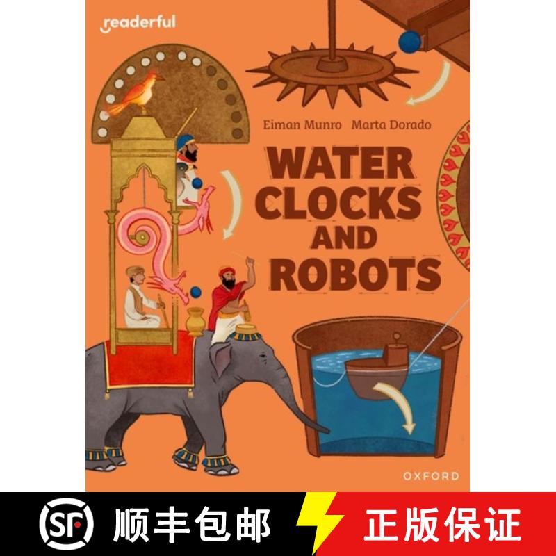 【2-3周达】Readerful Independent Library: Oxford Reading Level 11: Water Clocks and Robots [9781382041416]