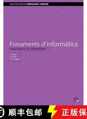 【3-4周达】Fonaments D'informatica. Practiques De Laboratori [9788483019689]