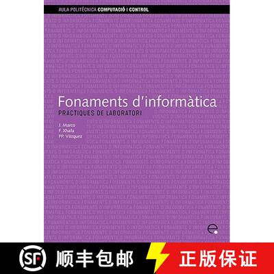 【3-4周达】Fonaments D'informatica. Practiques De Laboratori [9788483019689]