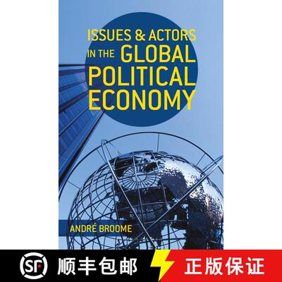 【3-4周达】精装 Issues and Actors in the Global Political Economy [9780230289154]