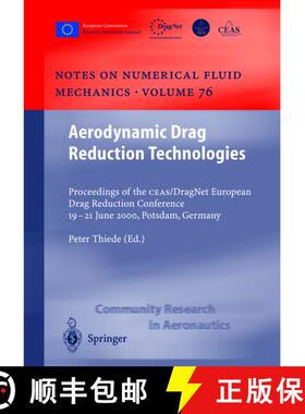 【3-4周达】Aerodynamic Drag Reduction Technologies : Proceedings of the CEAS/DragNet European Drag Re... [9783540419112]