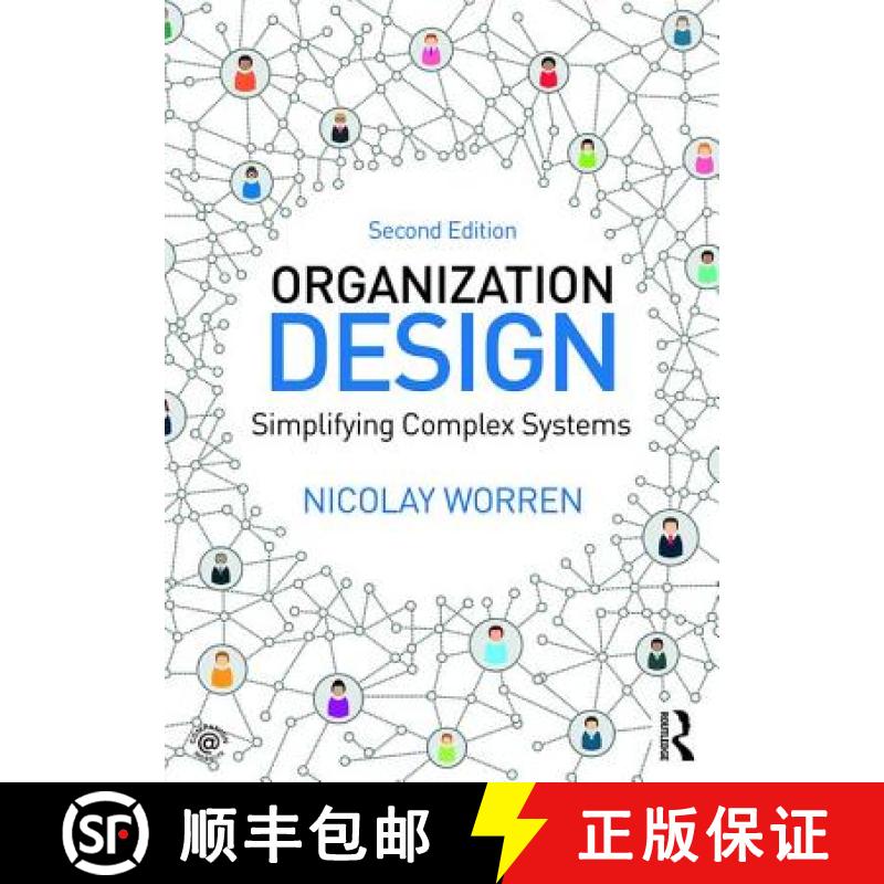 预订 Organization Design : Simplifying complex systems [9781138502864]
