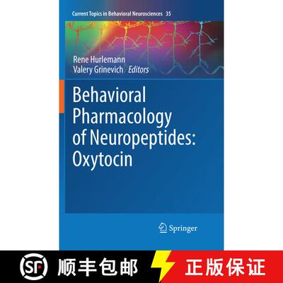 【3-4周达】Behavioral Pharmacology of Neuropeptides: Oxytocin (Softcover reprint of the original 1st ... [9783030097035]