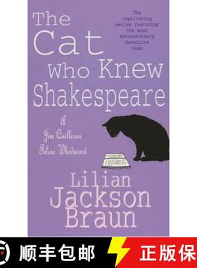 【3-4周达】Cat Who Knew Shakespeare (The Cat Who... Mysteries, Book 7): A captivating feline mystery ... [9780747250388]