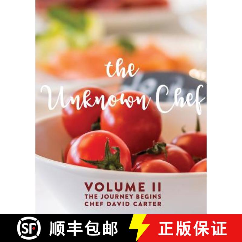 预订 The Unknown Chef Volume 2 The Journey Begins [9781681029870]