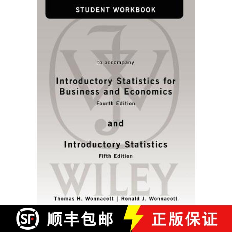【3-4周达】Student Workbook to Accompany Introductory Statistics for Business and Economics 4e and In... [9780471508991]