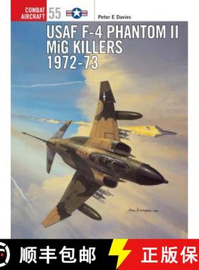 预订 USAF F-4 Phantom II MiG Killers, 1972-73 [9781841766577]
