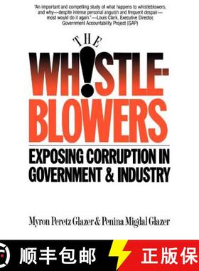 预订 Whistleblowers: Exposing Corruption in Government and Industry [9780465091744]