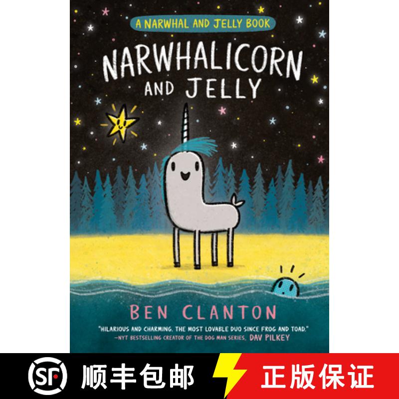 【3-4周达】Narwhalicorn and Jelly (a Narwhal and Jelly Book #7) [9780735266728]