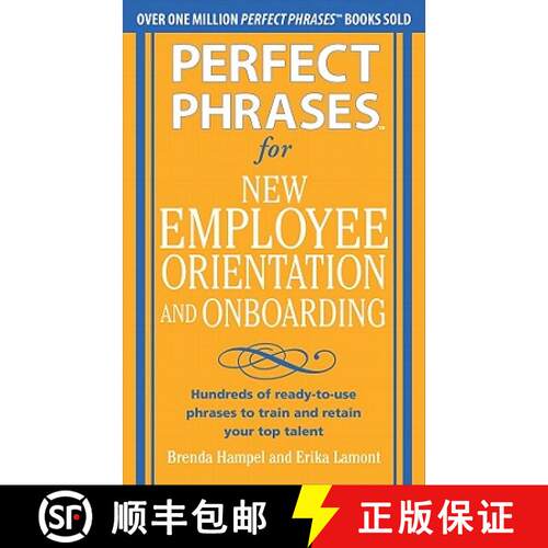 【3-4周达】Perfect Phrases for New Employee Orientation and Onboarding: Hundreds of Ready-To-Use Phra... [9780071766500]