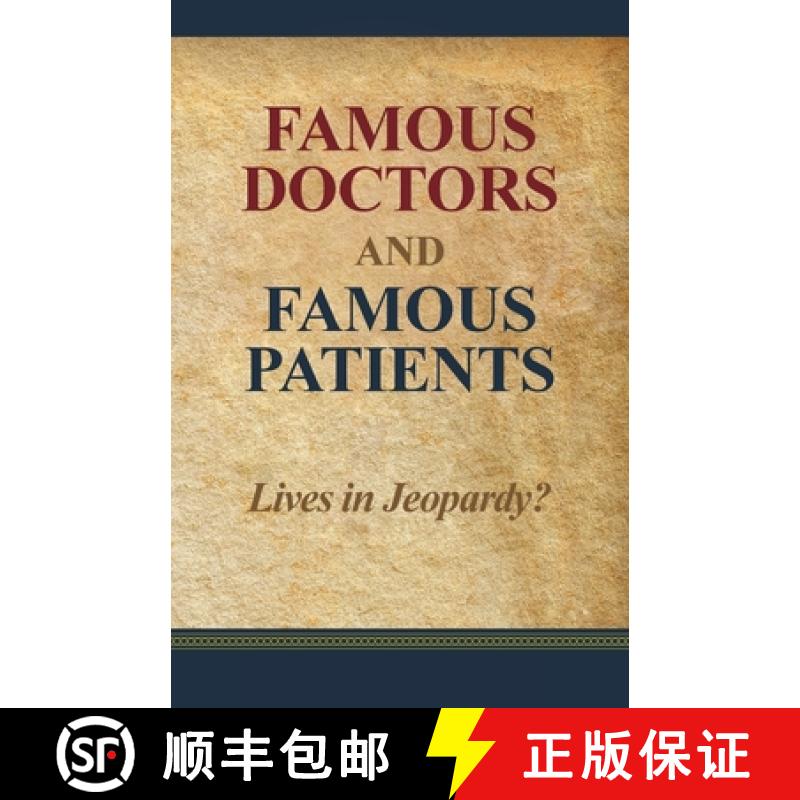 【3-4周达】Famous Doctors and Famous Patients: Lives in Jeopardy? [9781662945199]
