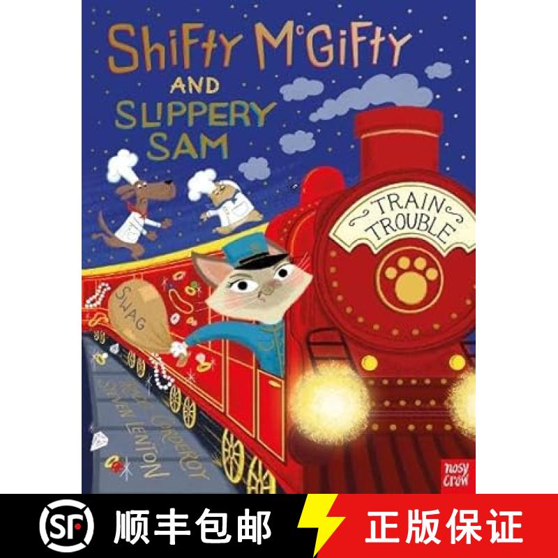 【2-3周达】Shifty McGifty and Slippery Sam: Train Trouble [9781839943225]