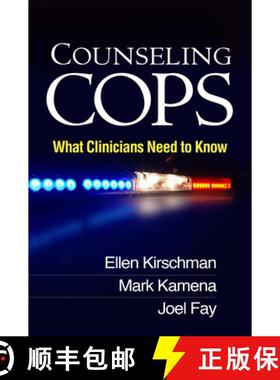 【3-4周达】Counseling Cops: What Clinicians Need to Know [9781462512652]