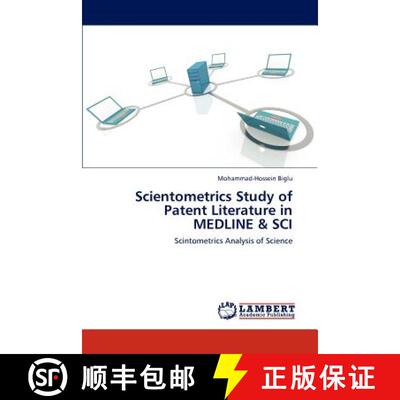 【3-4周达】Scientometrics Study of Patent Literature in MEDLINE & SCI [9783659191299]