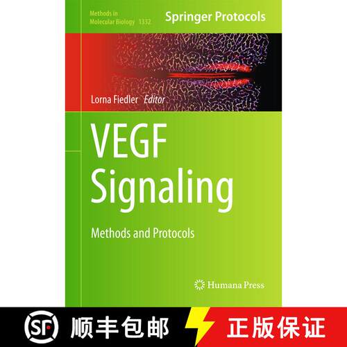 【3-4周达】精装 VEGF Signaling: Methods and Protocols (1st ed. 2015) [9781493929160]