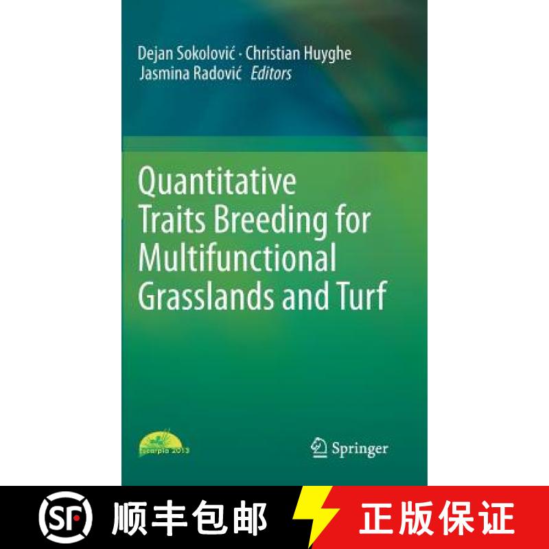 【3-4周达】Quantitative Traits Breeding for Multifunctional Grasslands and Turf [9789401790437]