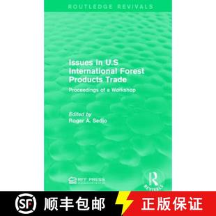 Forest Issues 9781138952652 U.S 4周达 Trade Products International Workshop Proceedings