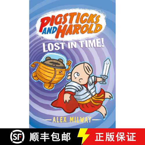 【3-4周达】精装 Pigsticks and Harold Lost in Time! [9780763681869]