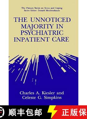 【3-4周达】The Unnoticed Majority in Psychiatric Inpatient Care [9780306443633]