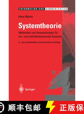 【3-4周达】Systemtheorie : Methoden und Anwendungen für ein- und mehrdimensionale Systeme (3. Auflag... [9783540582328]