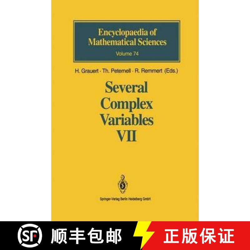 【3-4周达】Several Complex Variables VII : Sheaf-Theoretical Methods in Complex Analysis [9783642081507]
