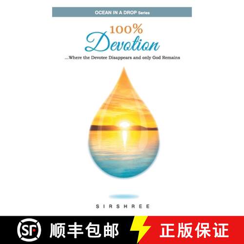 【3-4周达】100% Devotion  ...Where the Devotee Disappears and Only God Remains. [9789387696877]