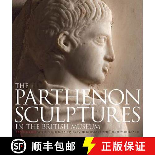 【3-4周达】精装 The Parthenon Sculptures in the British Museum [9780714122618]