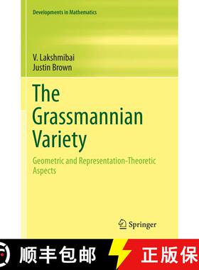 【3-4周达】The Grassmannian Variety : Geometric and Representation-Theoretic Aspects (Softcover repri... [9781493956081]
