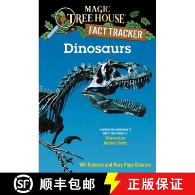 【3-4周达】Dinosaurs: A Nonfiction Companion to Magic Tree House #1: Dinosaurs Before Dark [9780375802966]