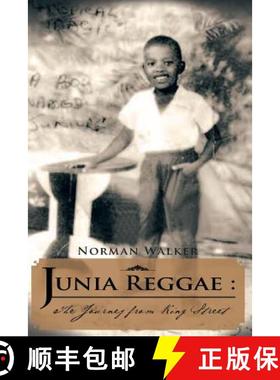 预订 Junia Reggae: The Journey from King Street [9780957421103]