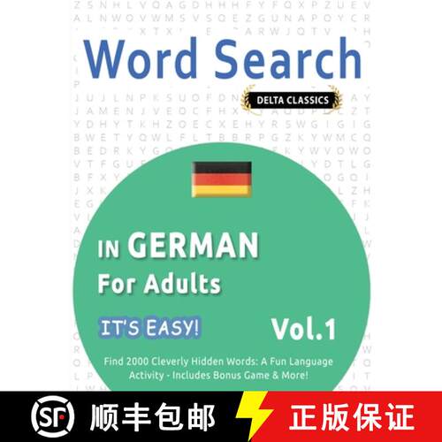 【3-4周达】WORD SEARCH IN GERMAN FOR ADULTS - IT'S EASY!  VOL.1 - DELTA CLASSICS - FIND 2000 CLEVERLY... [9798349005213]