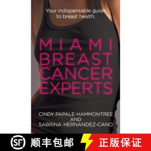 Health Cancer Indispensable Guide Your Breast Experts 9780692499399 预订 Miami