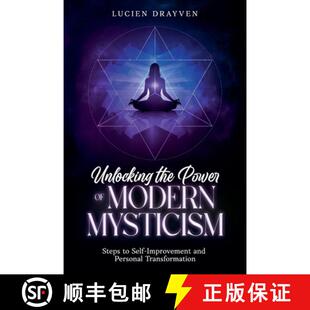 and Modern Power Unlocking Personal Improvement Mysticism Transforma... the Self 3周达 9798230312659 Steps