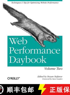 【3-4周达】Web Performance Daybook Volume 2: Techniques and Tips for Optimizing Web Site Performance [9781449332914]