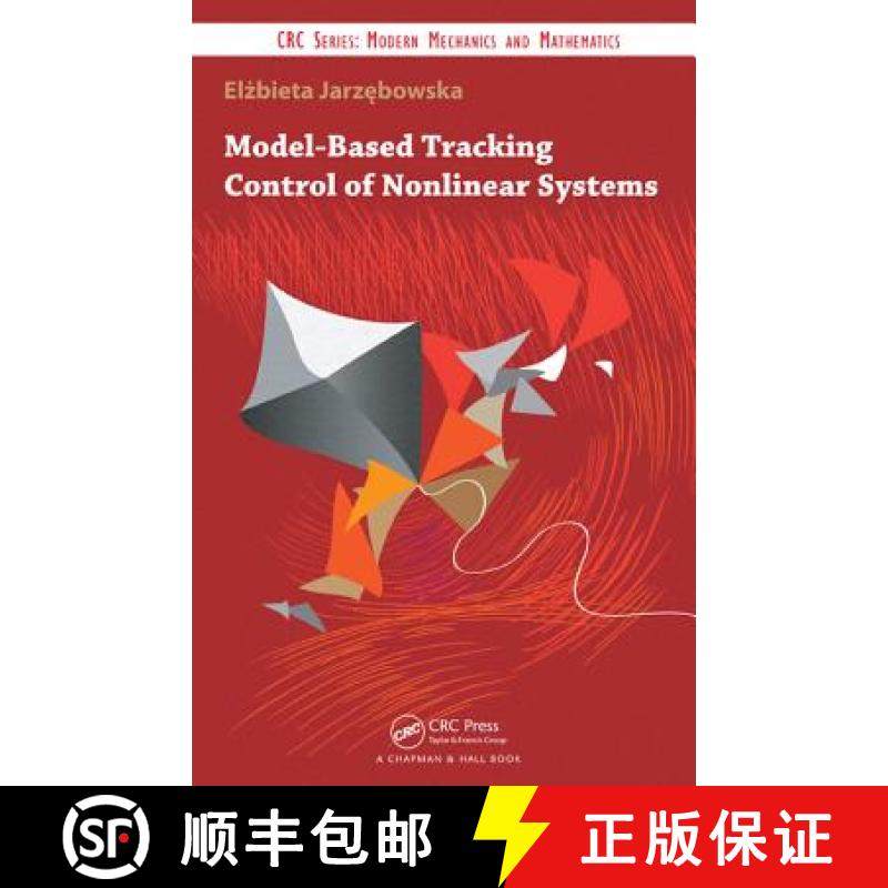 【3-4周达】Model-Based Tracking Control of Nonlinear Systems [9781439819814]