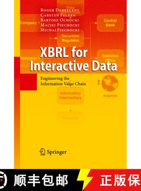 【3-4周达】XBRL for Interactive Data : Engineering the Information Value Chain [9783642014369]